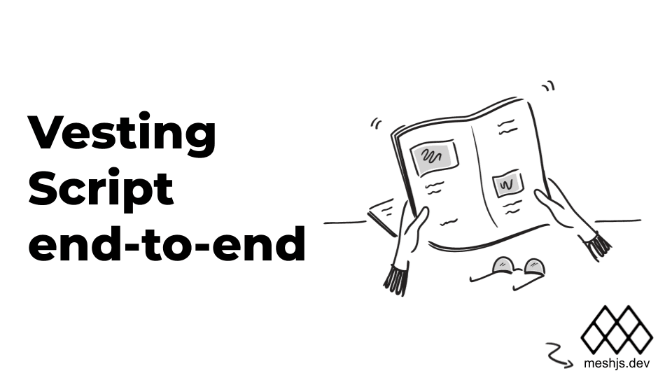 Vesting Script End-to-End